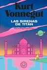 SIRENAS DE TITÁN, LA | 9788419654496 | VONNEGUT, KURT