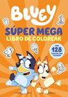 BLUEY : SÚPER MEGA LIBRO DE COLOREAR | 9788448872533