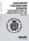 CATALANITAT I COLONIALISME ESPANYOL | 9788423209118 | BALCELLS, ALBERT
