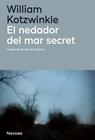 NEDADOR DEL MAR SECRET, EL | 9788410180987 | KOTZWINKLE, WILLIAM