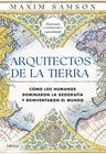 ARQUITECTOS DE LA TIERRA | 9788491999119 | SAMSON, MAXIM