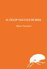 CÍCLOP I ELS CUCS DE SEDA, EL | 9791399207194 | NAVARRET, ALFONS