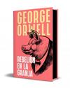 REBELIÓN EN LA GRANJA (EDICIÓN ESPECIAL LIMITADA CON CANTOS TINTADOS) | 9788466388214 | ORWELL, GEORGE
