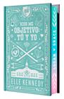 KISS ME 2 : OBJETIVO: TÚ Y YO (EDICIÓN ESPECIAL) | 9788410425811 | KENNEDY, ELLE