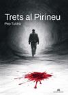 TRETS AL PIRINEU | 9791399141030 | TULDRÀ, PEP
