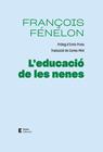 L'EDUCACIÓ DE LES NENES | 9788497668071 | FÉNELON, FRANÇOIS