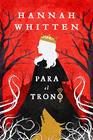 PARA EL TRONO | 9788419266897 | WHITTEN, HANNAH
