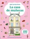 CASA DE MUÑECAS, LA | 9781836061816 | MILBOURNE, ANNA ; HATTENHAUER, INA