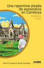 UNA REPENTINA OLEADA DE ASESINATOS EN CAMBOYA | 9788419211538 | FLINT, SHAMINI