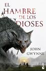HAMBRE DE LOS DIOSES, EL | 9788445011393 | GWYNNE, JOHN