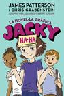 JACKY HA-HA 3 | 9788424670252 | PATTERSON, JAMES ; GRABENSTEIN, CHRIS