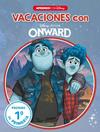 VACACIONES CON ONWARD : PREPARO 1 PRIMARIA | 9788417630676 | DISNEY,
