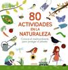 80 ACTIVIDADES EN LA NATURALEZA | 9788469890783 | LESAFFRE, GUILHEM ; BOUDASSOU, BÉNÉDICTE ; ASSERAY, PHILIPPE