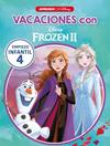 VACACIONES CON FROZEN II EMPIEZO INFANTIL 4 | 9788417630706 | DISNEY,