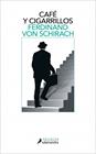 CAFÉ Y CIGARRILLOS | 9788410340060 | SCHIRACH, FERDINAND VON