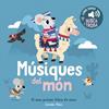MÚSIQUES DEL MÓN : EL MEU PRIMER LLIBRE DE SONS | 9791387782795 | BILLET, MARION