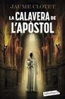 CALAVERA DE L'APÒSTOL, LA | 9791387802806 | CLOTET PLANAS, JAUME