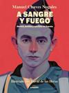 A SANGRE Y FUEGO | 9788410378674 | CHAVES NOGALES, MANUEL ; HERAS, DAVID DE LAS