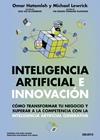 INTELIGENCIA ARTIFICIAL E INNOVACIÓN | 9788423439867 | HATAMLEH, OMAR ; LEWRICK, MICHAEL