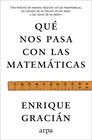QUÉ NOS PASA CON LAS MATEMÁTICAS | 9791388182464 | GRACIÁN, ENRIQUE