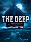 THE DEEP : LAS PROFUNDIDADES | 9788410031470 | KATSU, ALMA