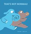 THAT'S NOT NORMAL! | 9788418133237 | PAVÓN, MAR