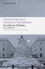 VIDA EN EL LÍMITE, LA | 9791388056185 | OGÁRKOVA, TETYANA ; YERMÓLENKO, VOLODÍMIR