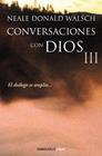 CONVERSACIONES CON DIOS 3 | 9788499899862 | WALSCH, NEALE DONALD