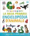ERUGUETA GOLAFRE : LA MEVA PRIMERA ENCICLOPÈDIA D'ANIMALS | 9780241752944 | CARLE, ERIC