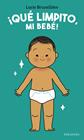 QUÉ LIMPITO, MI BEBÉ! | 9788414066812 | BRUNELLIÈRE, LUCIE