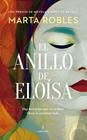 ANILLO DE ELOÍSA, EL | 9791370205119 | MARTA ROBLES