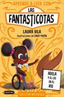 APRENDE A LEER CON LAS FANTASTICOTAS 12 : ADELA Y EL LÍO EN EL RÍO | 9788408302759 | VILA, LAURA