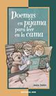 POEMAS EN PIJAMA PARA LEER EN LA CAMA | 9788413791081 | ZATÓN SANTIAGO, JESÚS
