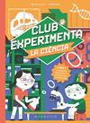 CLUB EXPERIMENTA LA CIÈNCIA | 9788410417373 | BIG VAN CIENCIA ; SALES, EDUARD