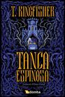 TANCA ESPINOSA | 9788410487727 | T. KINGFISHER