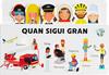 QUAN SIGUI GRAN | 9788412905816 | BEASCOA AMAT, SANTIAGO ; JAMMES, LAURENCE ; CLAMENS, MARC