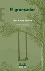 GRONXADOR, EL | 9788413588216 | CASTRO, ÀLEX