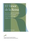 TRESOR DE LA REINA : RECURSOS I GESTIÓ ECONÒMICA DE LES REINES CONSORTS A LA, EL | 9788400109370 | RUIZ DOMINGO, LLEDÓ