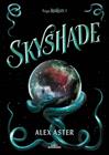 SKYSHADE | 9788419191021 | ASTER, ALEX