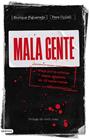 MALA GENTE : VIAJE POR LA CRÓNICA NEGRA EN 12 CASOS REALES | 9788423362905 | FIGUEREDO, ENRIQUE ; CULLELL, PERE