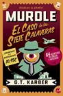 MURDLE : EL CASO DE LAS SIETE CALAVERAS | 9791387869960 | KARBER, G. T.