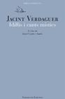 IDIL·LIS I CANTS MÍSTICS | 9788494458668 | VERDAGUER, JACINT