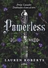 POWERLESS | 9788419688361 | ROBERTS, LAUREN