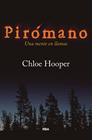 PIROMANO | 9788490067659 | HOOPER, CHLOE