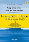 CAP ALTRE AMIC QUE LES MUNTANYES | 9788417925260 | BOOCHANI, BEHROUZ