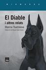 DIABLE I ALTRES RELATS, EL | 9788418858635 | TSVETÀIEVA, MARINA