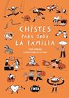 CHISTES PARA TODA LA FAMILIA | 9788491428923 | GIMÉNEZ, TONI