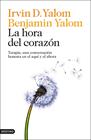HORA DEL CORAZÓN, LA | 9788423369409 | YALOM, IRVIN D. ; YALOM, BENJAMIN