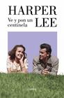 VE Y PON UN CENTINELA | 9788426433114 | LEE, HARPER