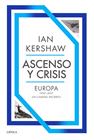ASCENSO Y CRISIS : EUROPA 1950-2017 | 9788491998402 | KERSHAW, IAN
